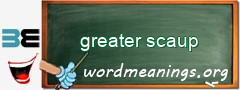 WordMeaning blackboard for greater scaup